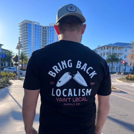 Yaint Local Bring Back Localism Tee - Black