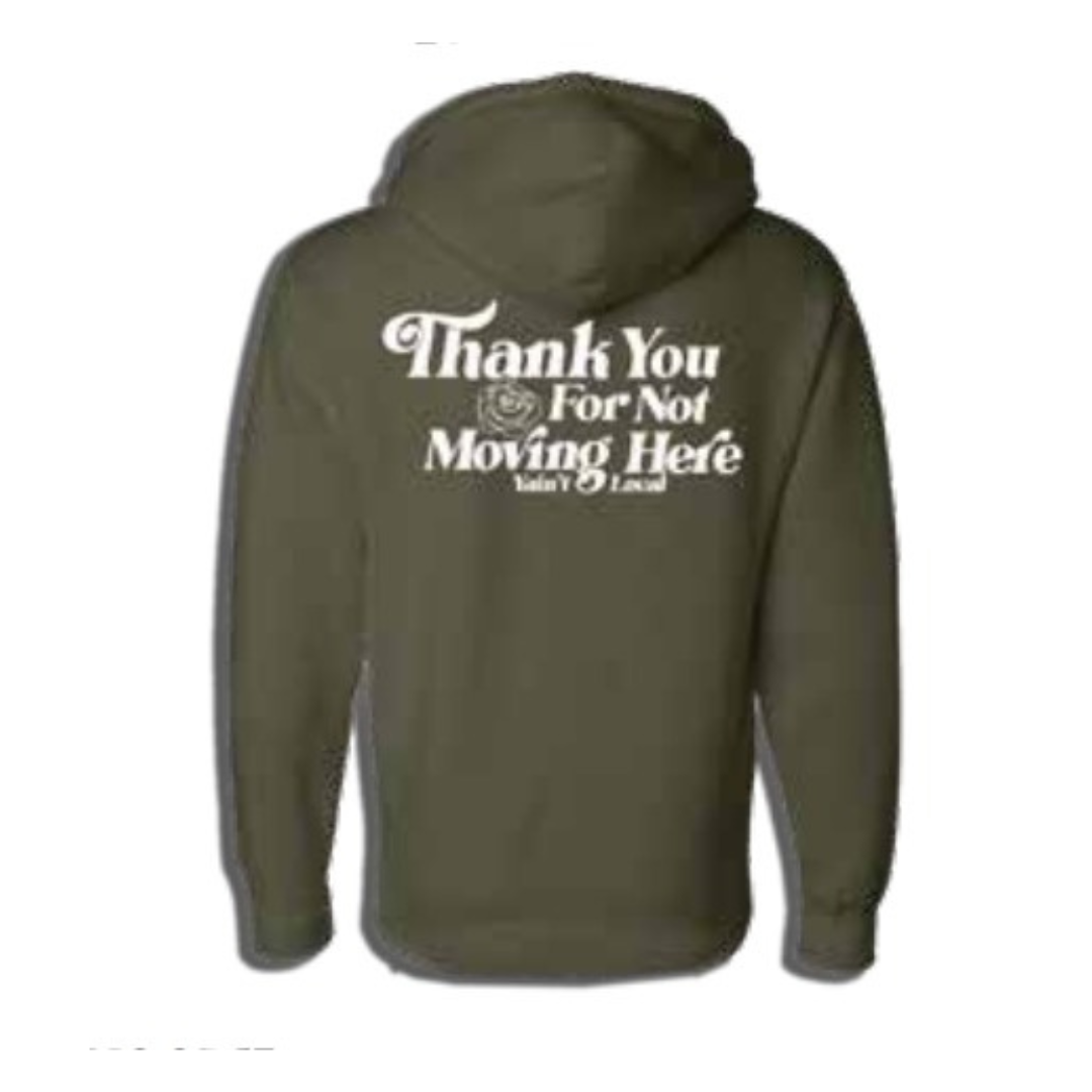 Yaint Local Thanks Hoodie - Military